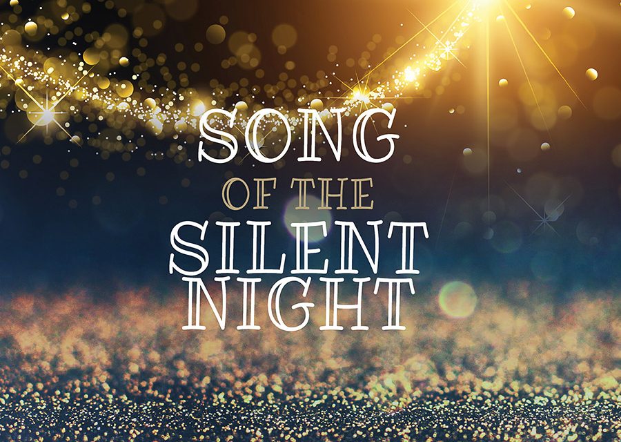 Song of the Silent Night